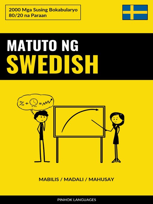 Title details for Matuto ng Swedish--Mabilis / Madali / Mahusay by Pinhok Languages - Available